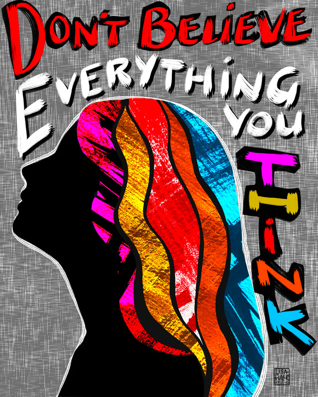 digital collage illustration poster mental health don't believe everything you think