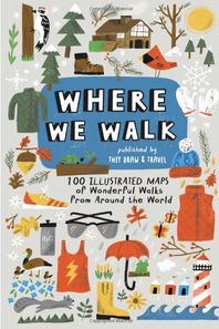 book of illustrated maps called where we walk 